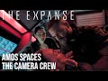 The Expanse - Amos Spaces The Camera Crew