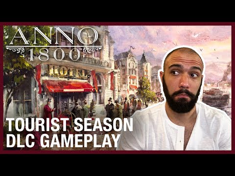 Anno 1800 – Tourist Season DLC Gameplay | Ubisoft [NA]