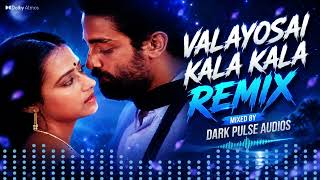 Download lagu Valaiyosai Kala Kala Tamil Remix | EDM | Dark Pulse Audio | Sathya mp3 Download lagu Valaiyosai Kala Kala Tamil Remix | EDM | Dark Pulse Audio | Sathya mp3