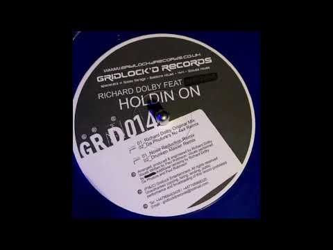 Gridlockd Records 14  - Richard Dolby  - Holdin On  (Da Phuture`s Nu 4X4 Remix)