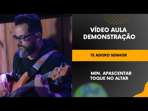 Ministério Apascentar de Nova Iguaçú - Te adoro…