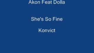 Akon Feat Dolla She&#39;s so fine