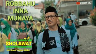 Download lagu Robbahu Inna Munaya ( Langitan ) - Cover Muh Zen ADV mp3