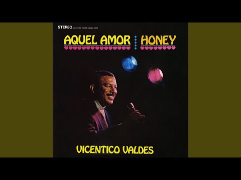 Aquel Amor (Honey)