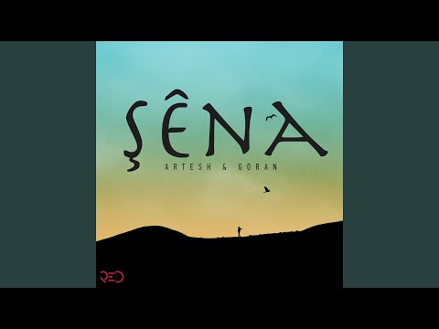 Şêna (feat. Goran)