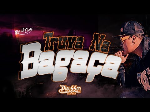 Truva Na Bagaça -  Playsson  (Prod D'Play Rap )