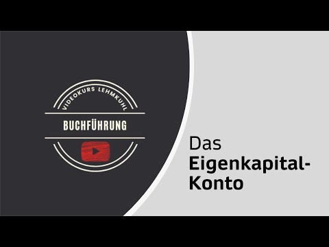 Exkurs Fibu - Das Eigenkapital-Konto