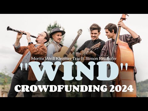 Crowdfunding »WIND« 2024 • Moritz Weiß Klezmer Trio