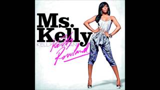 Ghetto -  Kelly Rowland