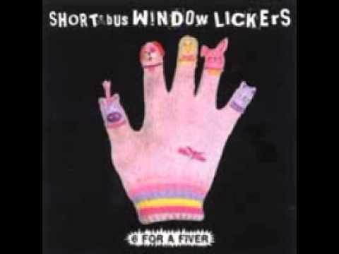 Short Bus Windows Lickers - Vomit Up Yer Paranoia