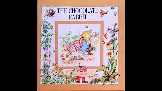 The Chocolate Rabbit- Read Aloud