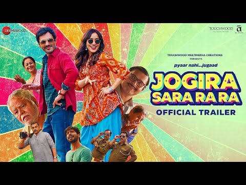 Jogira Sara Ra Ra - Official Trailer | Nawazuddin Siddiqui & Neha Sharma | Kushan Nandy