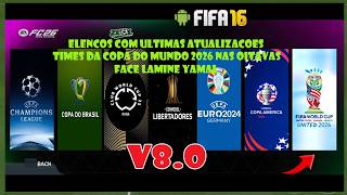 EA FC 26 ANDROID MOD DO FIFA 16 V8 BYZEOL