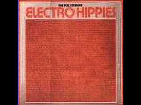 ELECTRO HIPPIES  -  The Peel Sessions [FULL ALBUM]