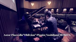 Download lagu Astor Piazzolla “Oblivion” オブリヴィオン Pianist Yoshifumi MORITA at “Grand Maison ORENO” mp3