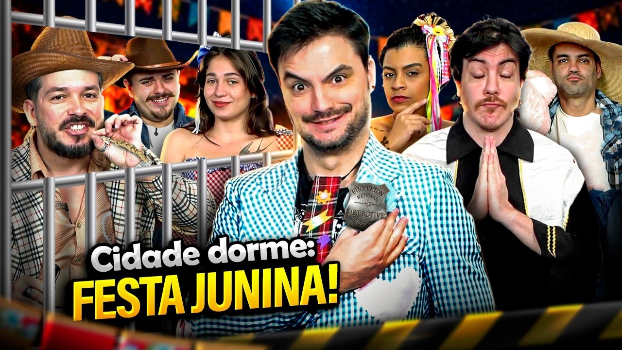 UMA FESTA JUNINA NO CIDADE DORME