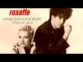 Roxette Church of your heart (New AC Mix)
