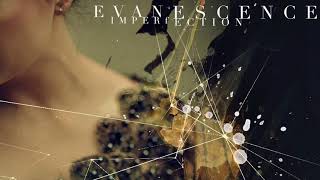 EVANESCENCE Imperfection Official lyrics