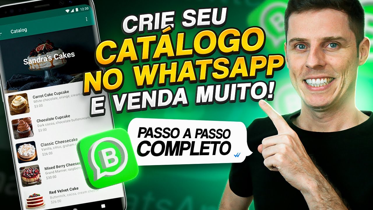 [NOVO] Como Criar um CATÁLOGO DE PRODUTOS no WhatsApp Para Vender MUITO?