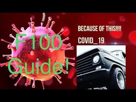 , title : 'What’s Open? F100 Truck guide! CoronaVirus! Covid-19'