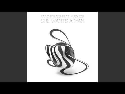 She Wants A Man (Original Mix)