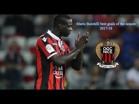 Марио Балотелли лучшие голы сезона 2017-2018. Mario Balotelli best goals of the season 2017-18