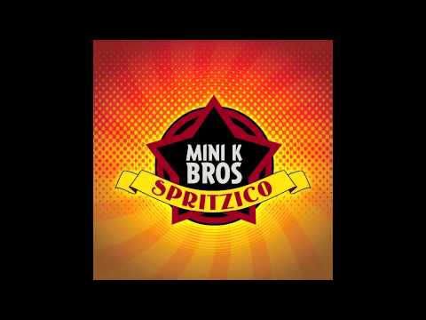 MINI K BROS - ONDA