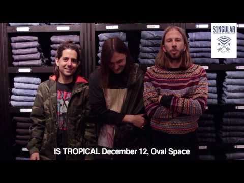 Is Tropical present the #S1ngular Music Festival in London