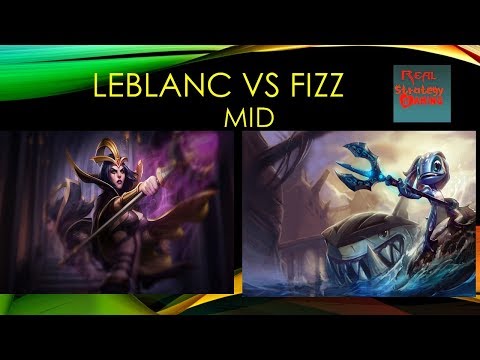 Leblanc vs Fizz Mid League of Legends