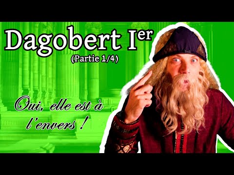 Épisode 27 : Dagobert Ier (1/4)