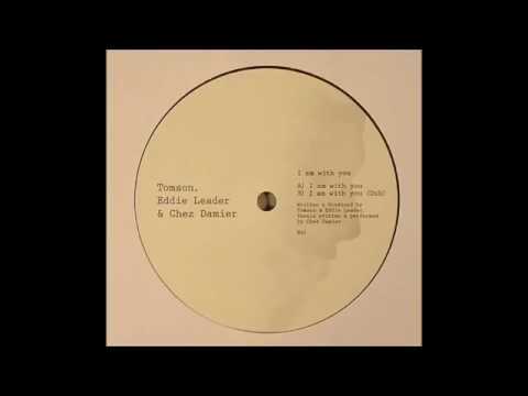 Tomson, Eddie Leader & Chez Damier - I Am With You [Hudd Traxx - H 45]