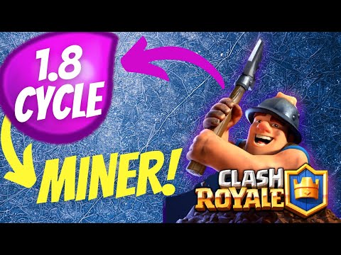 1.8 CYCLE MINER!!! MAI VISTO UN MINER PIU' VELOCE!!! [CLASH ROYALE ITA]