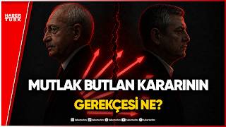 CHP’de Mutlak Butlan Kararı: Yeni Bir Dönem mi?