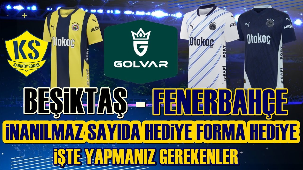 SONDAKİKA Beşiktaş - Fenerbahçe Maçında İNANILMAZ SAYIDA FORMA HEDİYE! İşte Yapmanız Gerekenler...