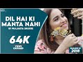 DIL HAI KI MANTA NAHI PRAJAKTA SHUKRE NAMYOHO STUDIOS