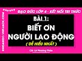 Đạo đức Lớp 4 Bài 1: Biết ơn người lao động