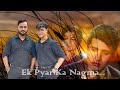 Ek Pyar Ka Nagma Mukesh Bollywood Hindi Song Ekpyarkanagma Latamangeshkar Coversong