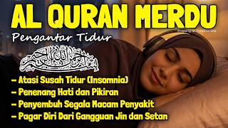 Download lagu Al Quran Pengantar Tidur Surah Al Mulk, Ar Rahman, Al Waqiah Penenang Hati dan Pikiran mp3 Download lagu Al Quran Pengantar Tidur Surah Al Mulk, Ar Rahman, Al Waqiah Penenang Hati dan Pikiran mp3