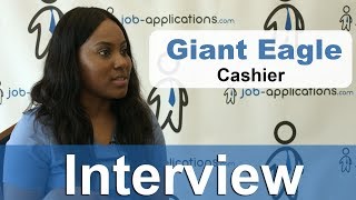 Giant Eagle Interview - Cashier