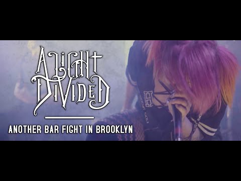 A Light Divided - Another Bar Fight in Brooklyn