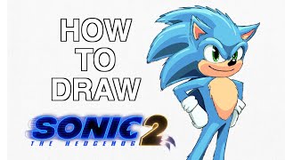 How to DRAW SONIC The Hedgehog (Sonic 2 Movie)