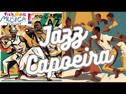 Contaminazione fra Jazz e Capoeira alla Festa Europea Della Musica a Montalcino 2011