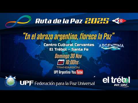 "En el abrazo argentino florece la Paz" - Reseña cierre de Ruta de la Paz El Trébol 2025