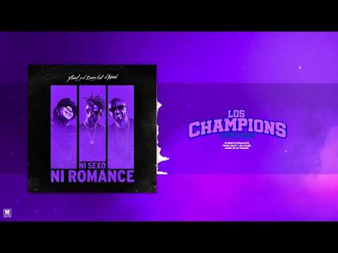 Yomil y El Dany x El Kamel - Ni Sexo, Ni Romance (Audio Oficial) #loschampions