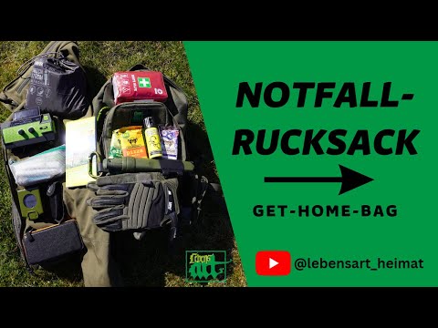 Notfallrucksack "Come-Home-Bag" - Auf tägliche Notfälle unterwegs vorbereitet sein - Notfall, Krise