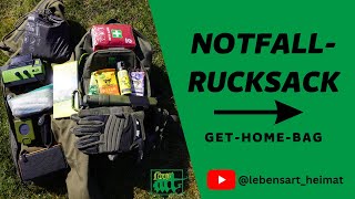 Notfallrucksack "Come-Home-Bag" - Auf tägliche Notfälle unterwegs vorbereitet sein - Notfall, Krise