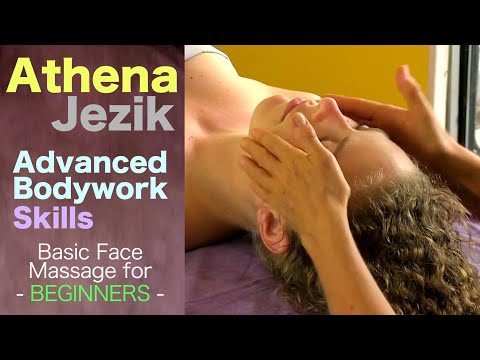 Athena Jezik - Face Massage For Beginners - How to Give Massage