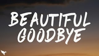 Maroon 5 - Beautiful Goodbye (Lyrics)