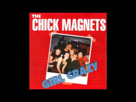 The Chick Magnets - Anarchy Is Neato