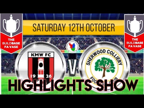 FA VASE sherwood Colliery FC Highlights